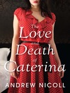 Imagen de portada para The Love and Death of Caterina